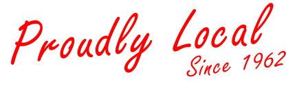 Proudly Local Since 1962